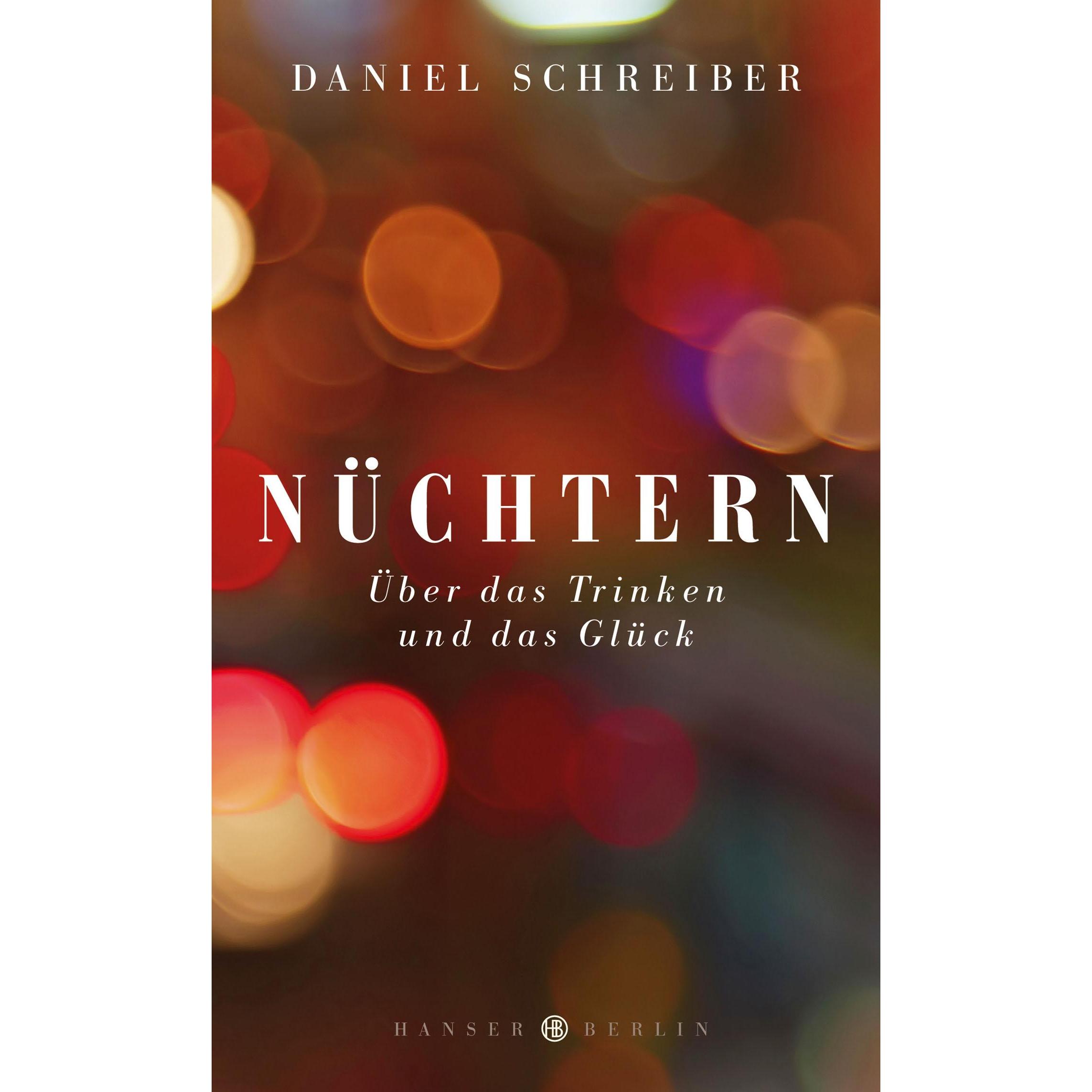 Nüchtern, Fachbücher von Daniel Schreiber