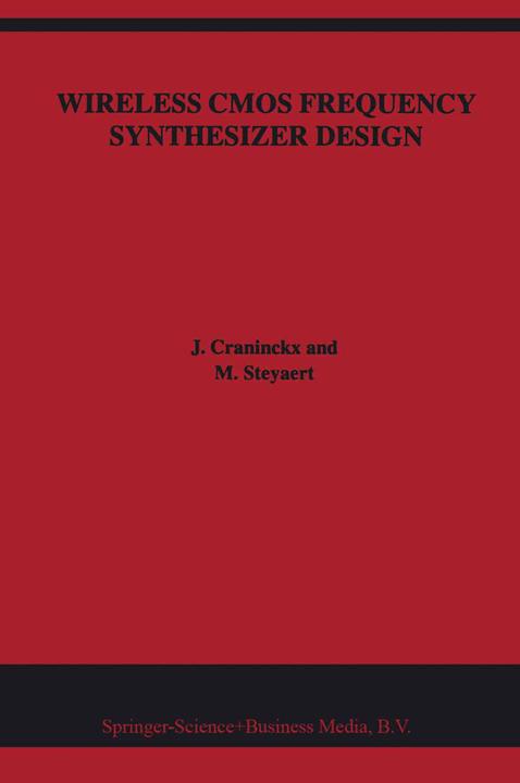 Produktbild Wireless CMOS Frequency Synthesiser Design (Englisch, J. Craninckx, Michiel Steyaert, 2010)