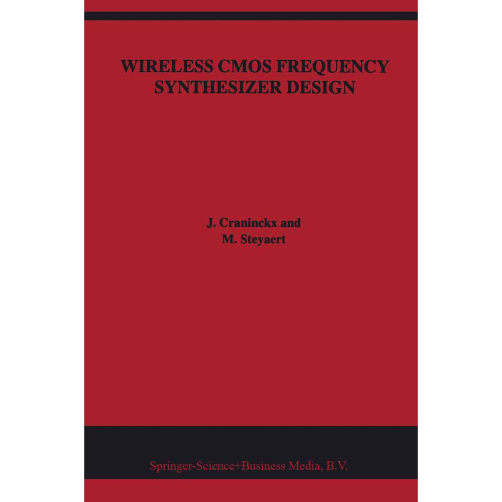 Wireless CMOS Frequency Synthesizer Design, Fachbücher von J. Craninckx, Michiel Steyaert