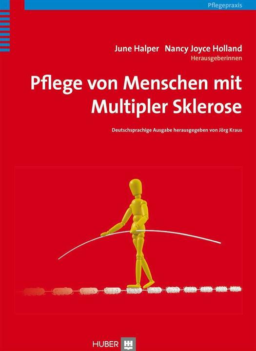 Image du produit Pflege von Menschen mit Multipler Sklerose (Allemand, June Halper, Michael Herrmann, Nancy Joyce Holland, 2014)