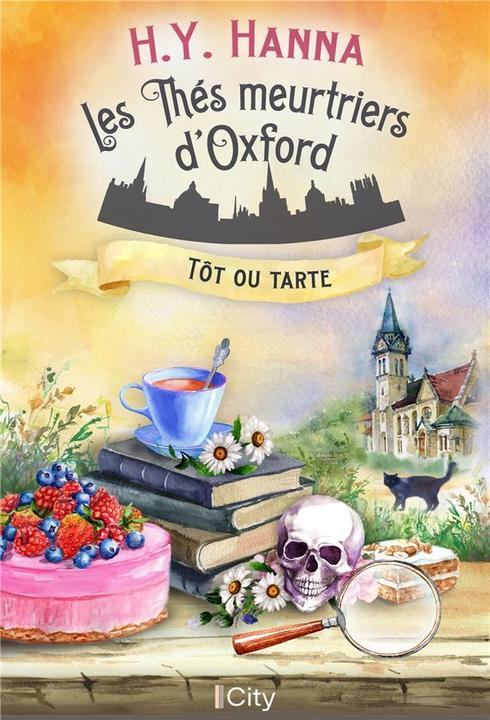 Actual product image City éditions Les thés meurtriers d'Oxford (French, Hanna H.Y., 2023)