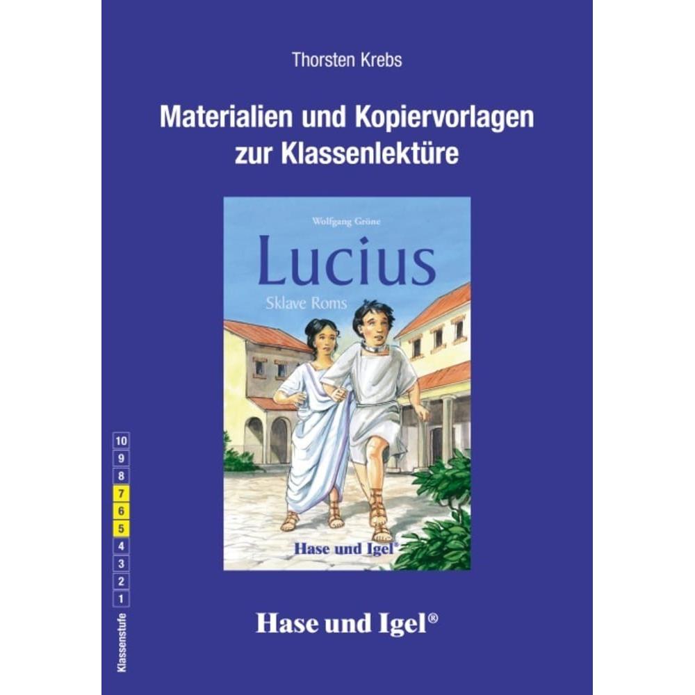 Lucius, Sklave Roms. Begleitmaterial, Schulbücher von Thorsten Krebs