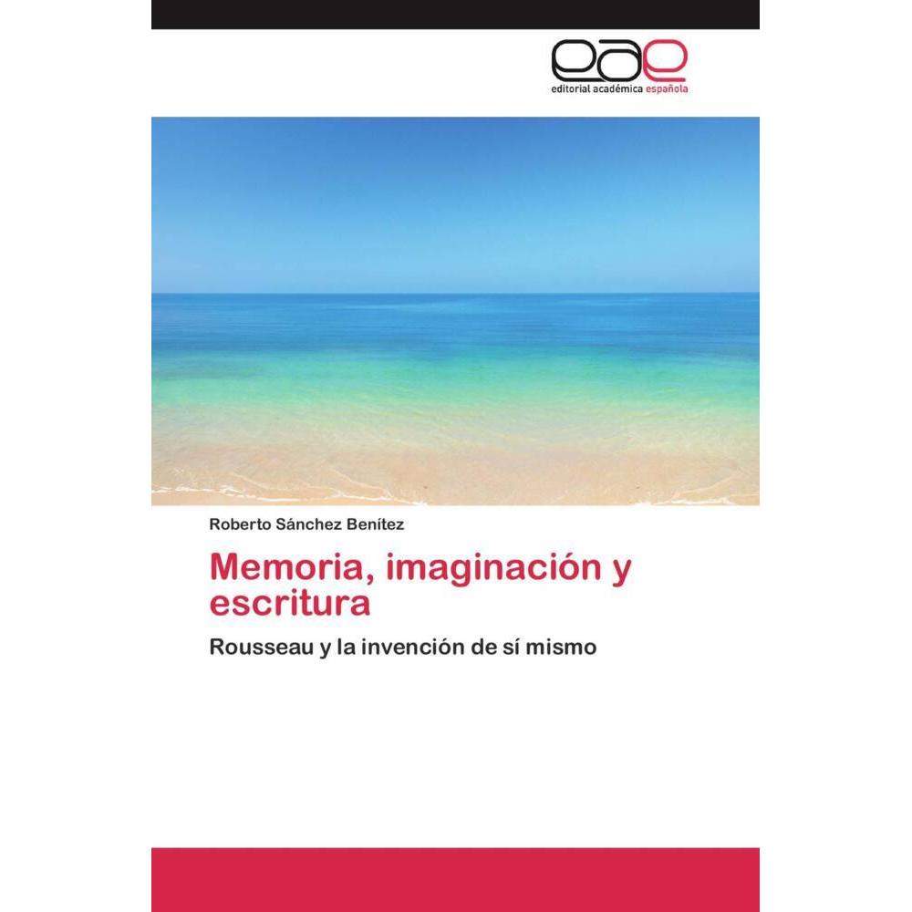 Memoria, imaginación y escritura, Fachbücher
