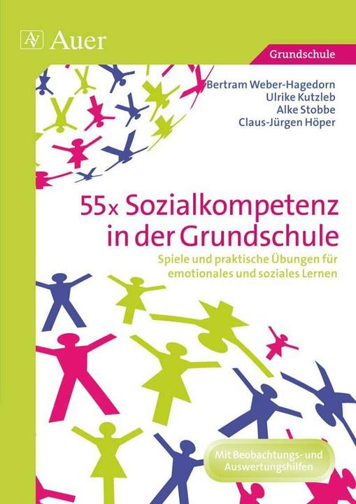 Produktbild 55x Sozialkompetenz in der Grundschule (Deutsch, Bertram Weber-Hagedorn u.a., 2018)