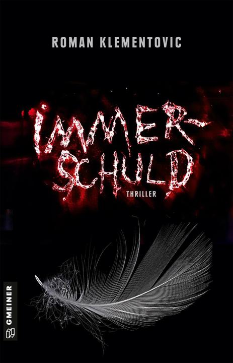 Produktbild Immerschuld (Deutsch, Roman Klementovic, 2017)