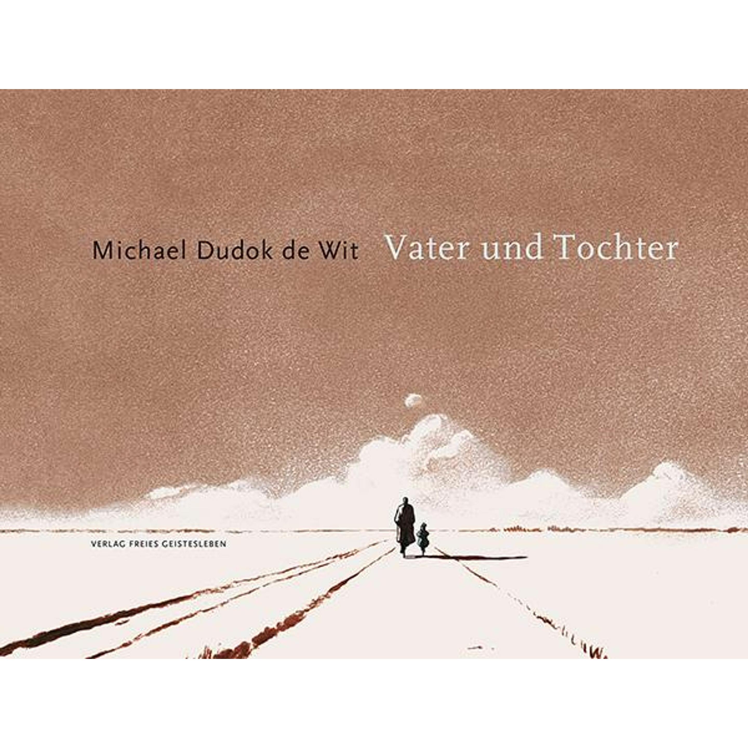 Vater und Tochter, Kinderbücher von Michael Dudok de Wit