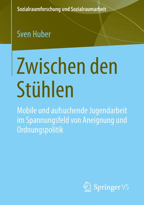 Produktbild Zwischen den Stühlen (Deutsch, Sven Huber, 2013)
