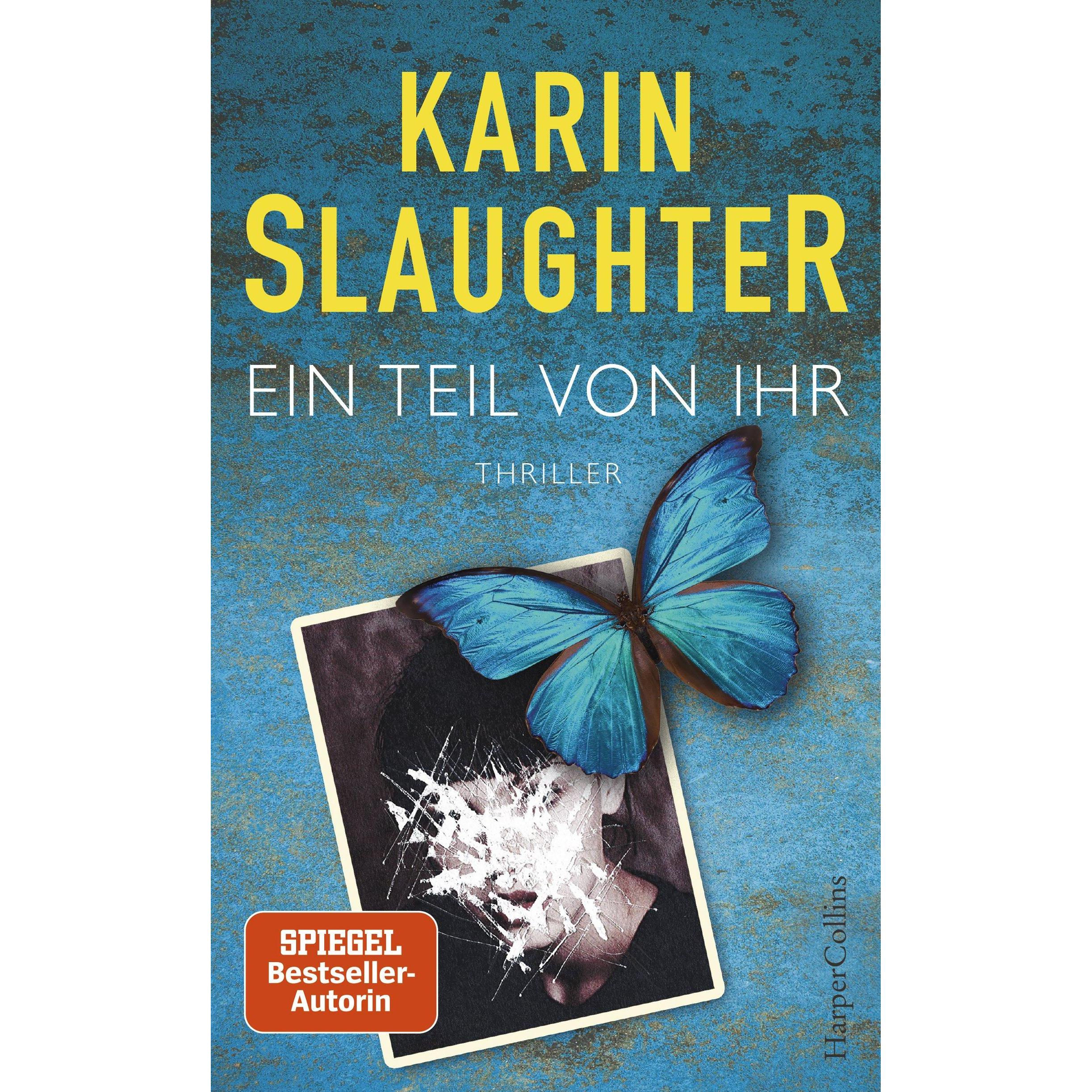 Ein Teil von ihr, Belletristik von Karin Slaughter