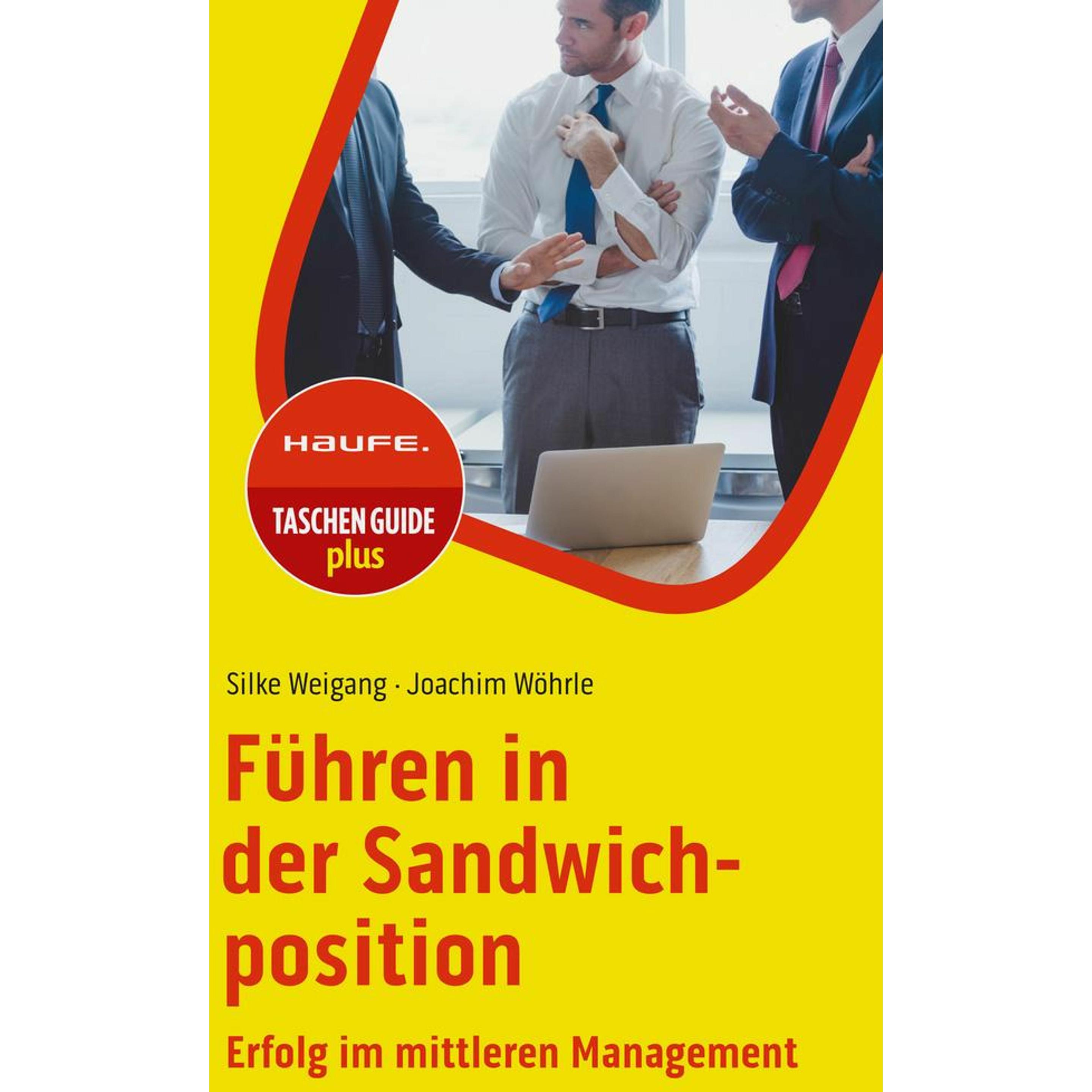 Führen in der Sandwichposition, Fachbücher von Silke Weigang, Joachim Wöhrle