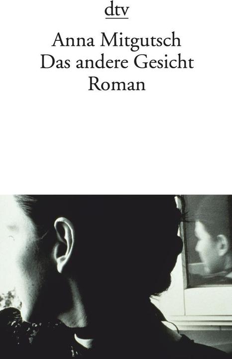 Produktbild Das andere Gesicht (Deutsch, Anna Mitgutsch, 2008)