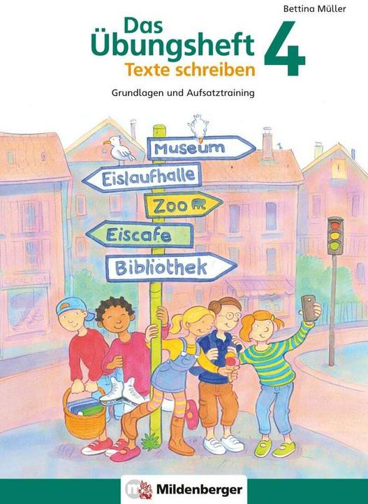 Produktbild Das Übungsheft Texte schreiben 4 (Deutsch, Bettina, Müller, 2024)