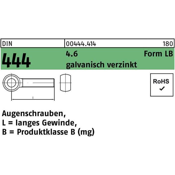 Schrauben, Augenschraube DIN 444 Form LB LBM 16 x 80 4.6 galvanisch verzinkt (10 Schrauben pro Stück)