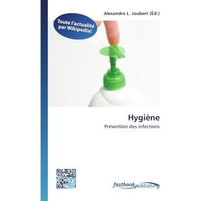 Hygiène, Fachbücher von Alexandre L. Joubert