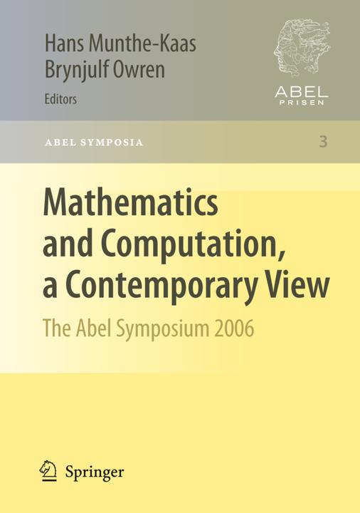 Mathematics and Computation, a Contemporary View (Englisch, Brynjulf Owren, Hans Munthe-Kaas, 2010)