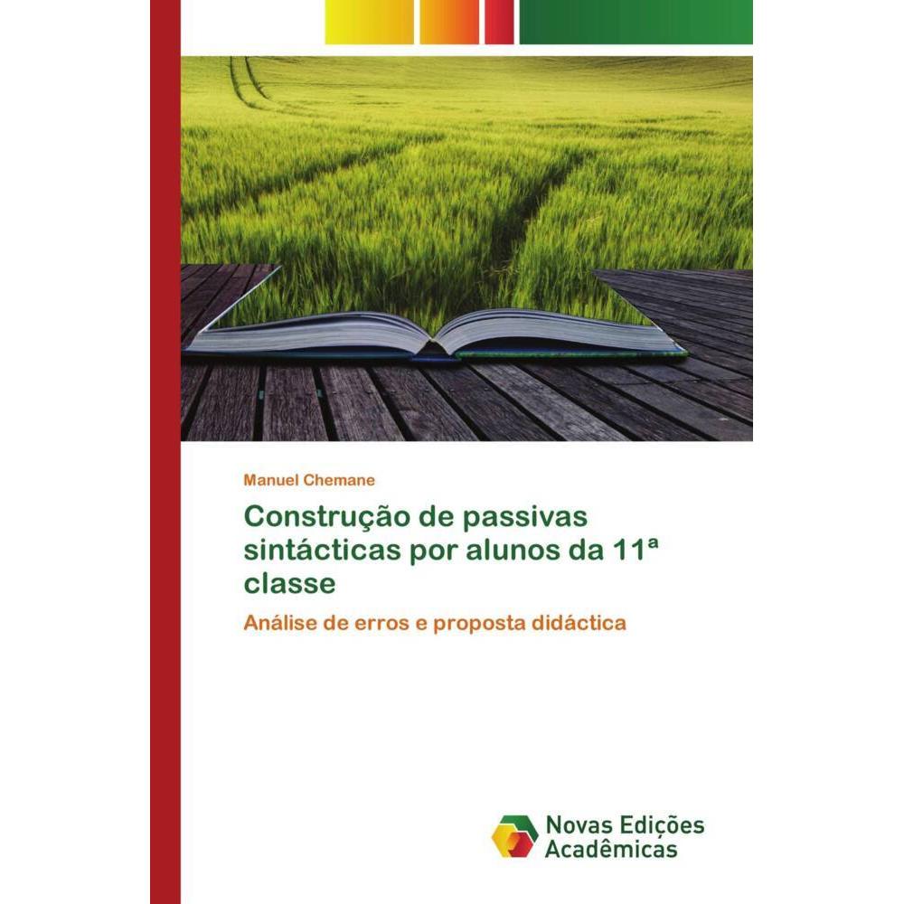 Thumbnail - Construção de passivas sintácticas por alunos da 11ª classe, Schulbücher von Manuel Chemane
