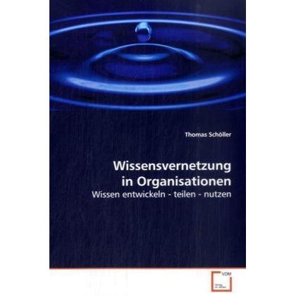 Wissensvernetzung in Organisationen, Fachbücher