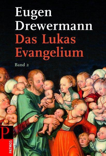 Produktbild Das Lukas Evangelium Bd. 2 (Deutsch, Eugen Drewermann, 2009)