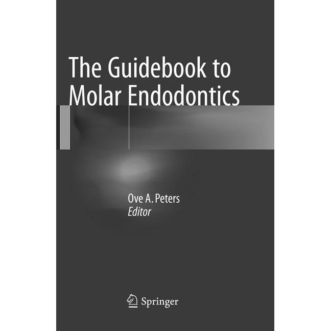 The Guidebook to Molar Endodontics, Fachbücher