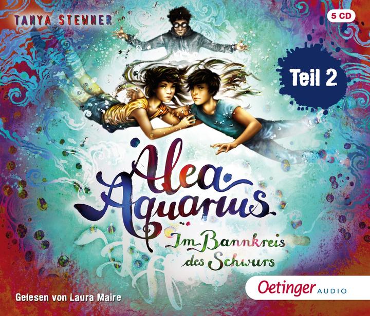 Actual product image Alea Aquarius 7. under the spell of the oath (Laura Maire, Claudia Carls, Tanya Stewner, Guido Frommelt, German)