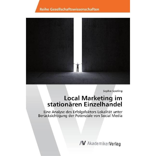 Local Marketing im stationären Einzelhandel, Fachbücher von Sophie Sperling