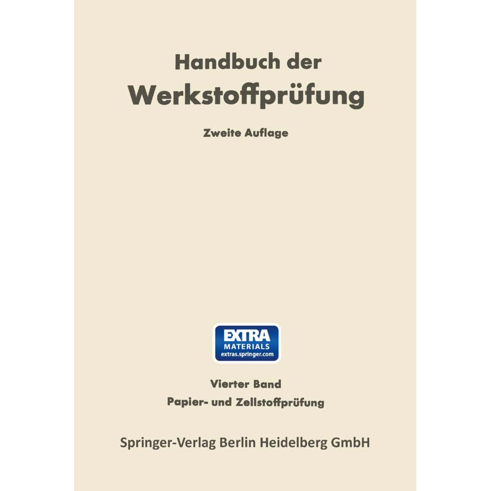 Papier- und Zellstoff-Prüfung, Fachbücher von Erich Siebel, Friedrich Burgstaller, Rudolph Korn