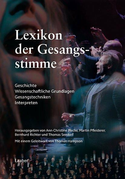 Produktbild Lexikon der Gesangsstimme (Deutsch, Ann-Christine Mecke, Bernhard Richter, Martin Pfleiderer, Thomas Seedorf, 2016)