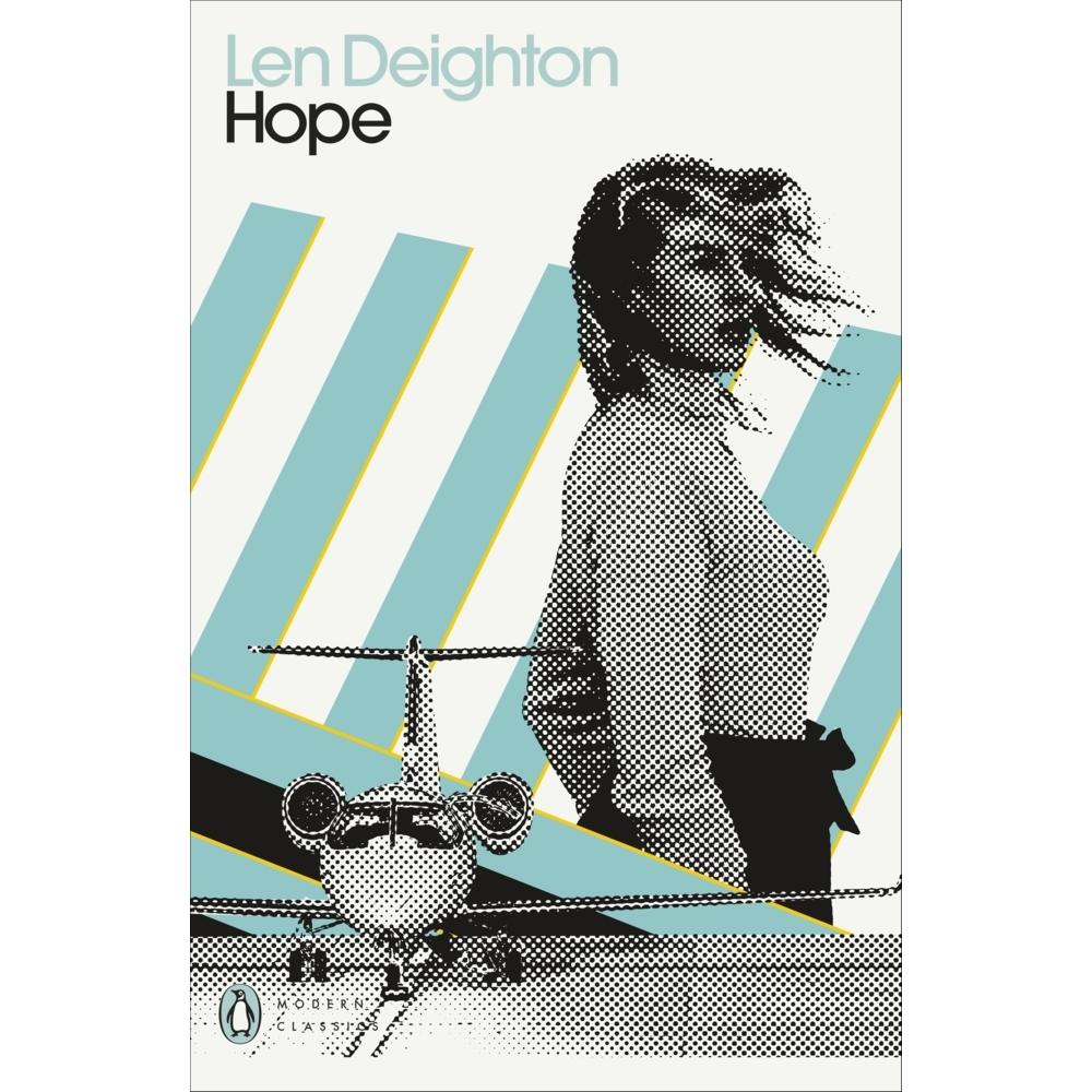 Deighton:Hope, Belletristik von Len Deighton