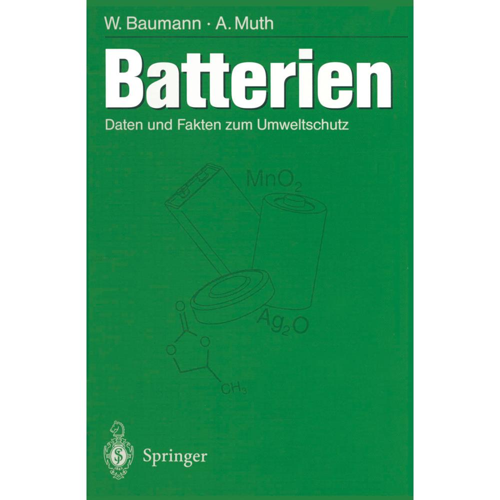 Batterien, Fachbücher von Werner Baumann, Anneliese Muth