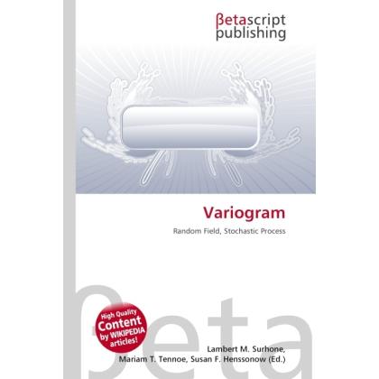 Variogram, Fachbücher von Lambert M. Surhone, Miriam T. Timpledon, Susan F. Marseken
