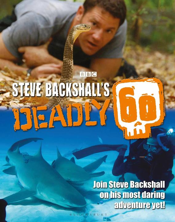 Actual product image Steve Backshall's Deadly 60 (Steve Backshall, English)