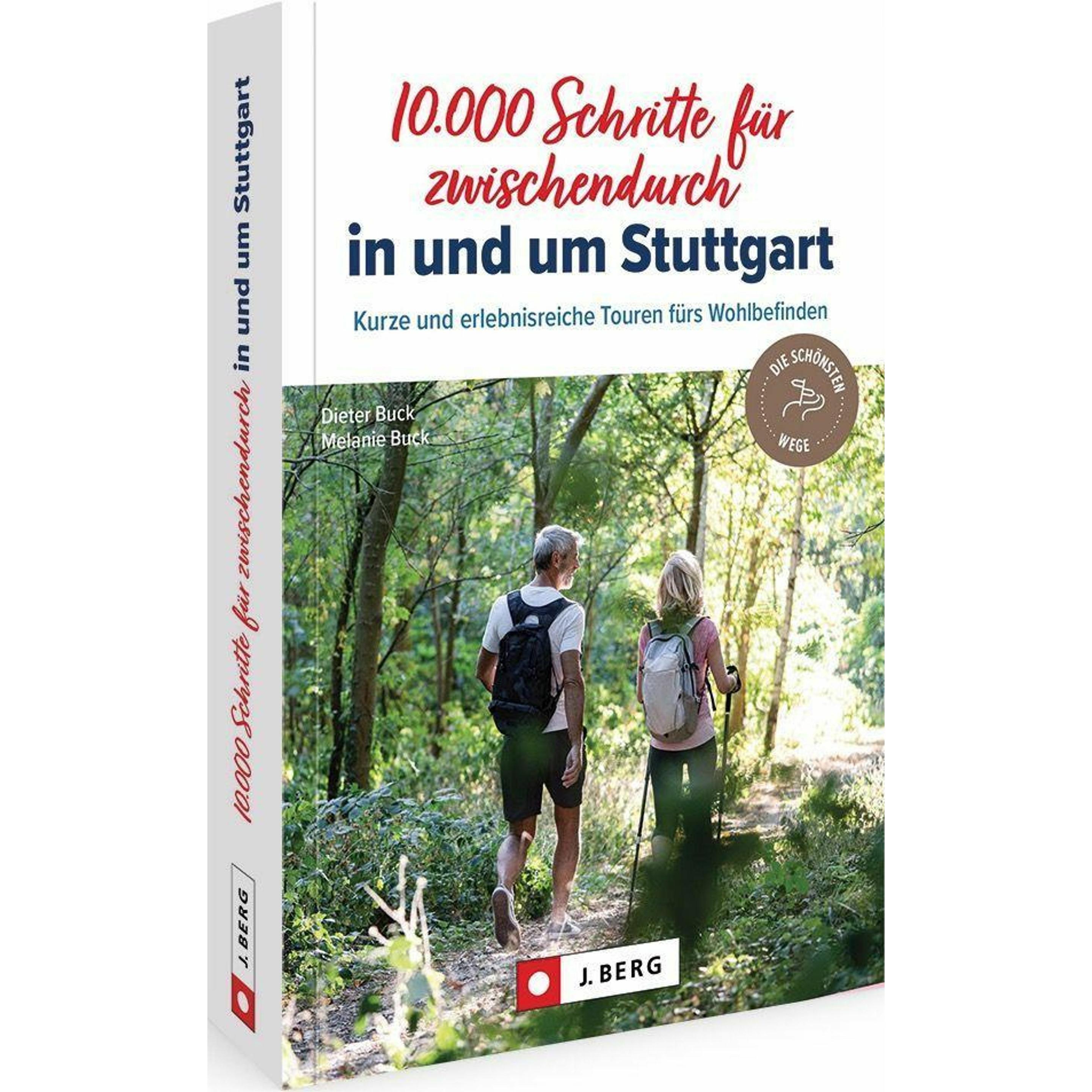 Thumbnail - 10.000 Schritte für zwischendurch in und um Stuttgart, Ratgeber von Melanie Buck, Dieter Buck