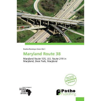 Maryland Route 38, Ratgeber von Noelia Penelope Greer