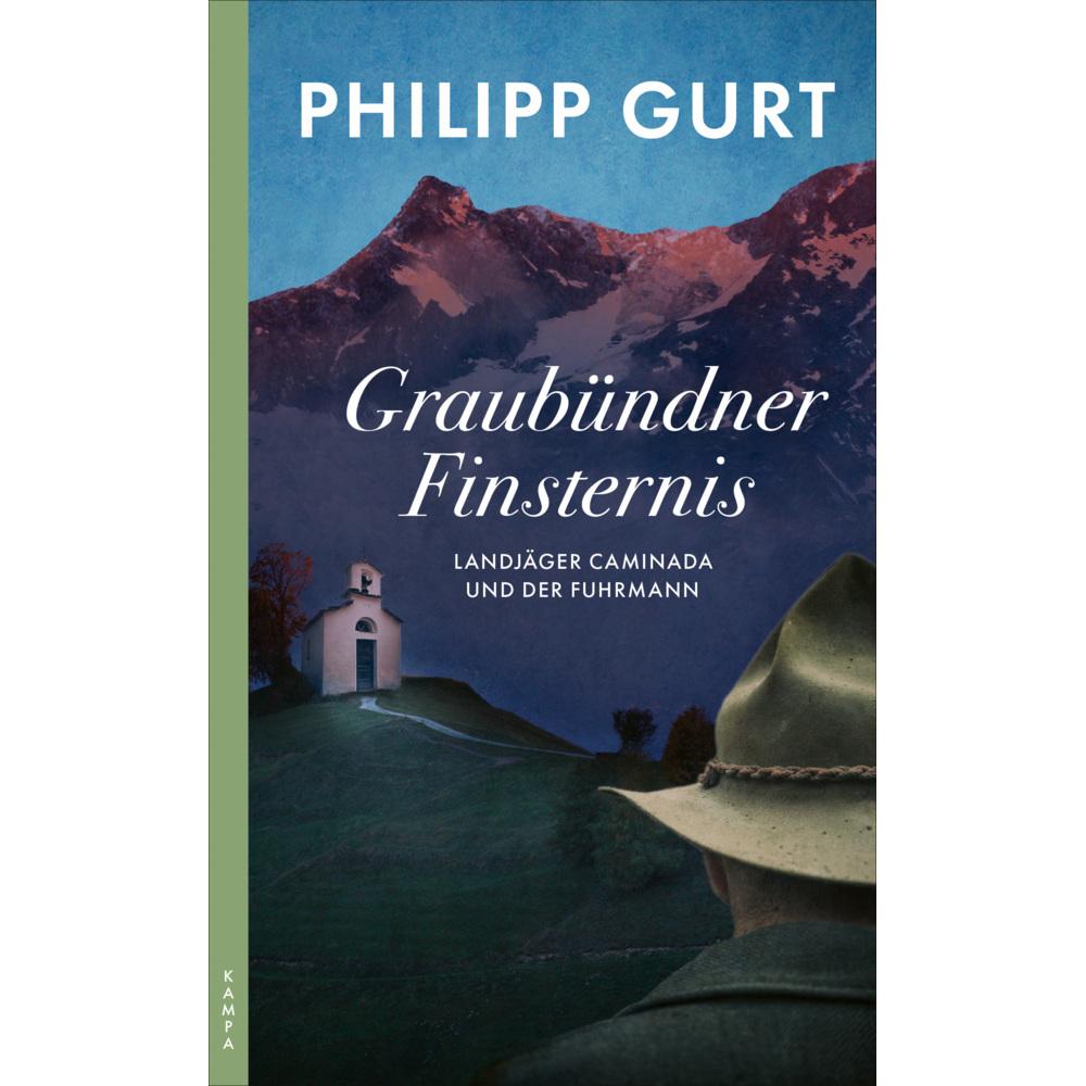 Thumbnail - Graubündner Finsternis, Belletristik von Philipp Gurt