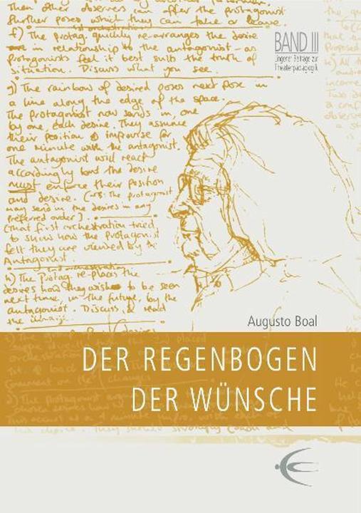 Produktbild Der Regenbogen der Wünsche (Deutsch, Augusto Boal, 2007)