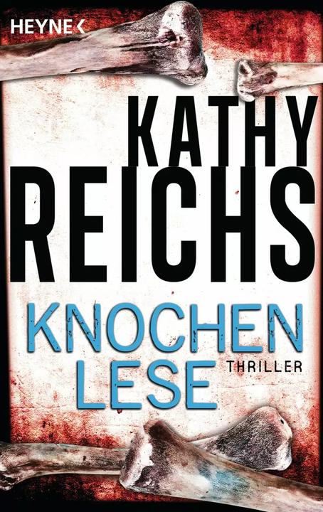 Produktbild Knochenlese (Deutsch, Kathy Reichs, 2013)