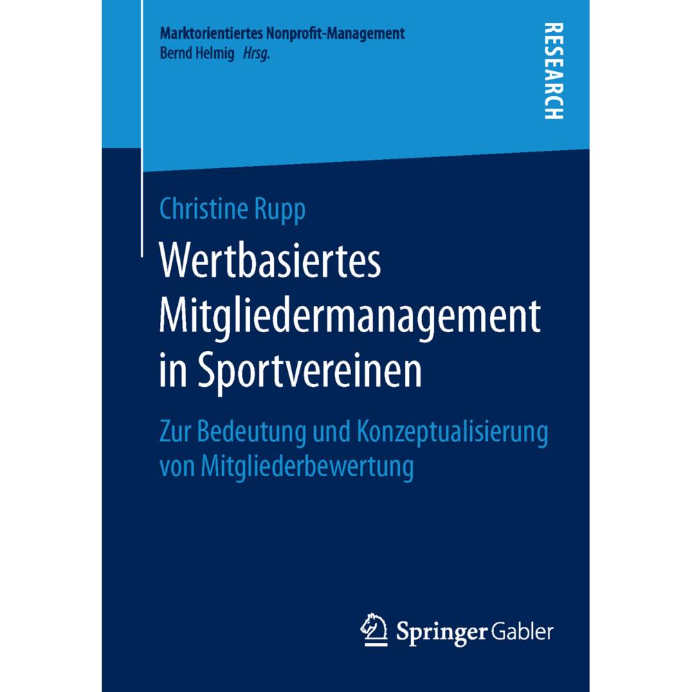 Wertbasiertes Mitgliedermanagement in Sportvereinen, Fachbücher von Christine Rupp