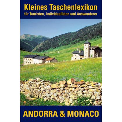 Andorra und Monaco, Ratgeber