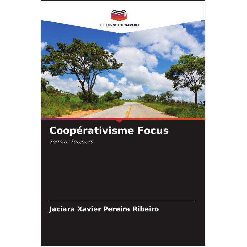 Coopérativisme Focus, Fachbücher von JACIARA XAVIER PEREIRA RIBEIRO