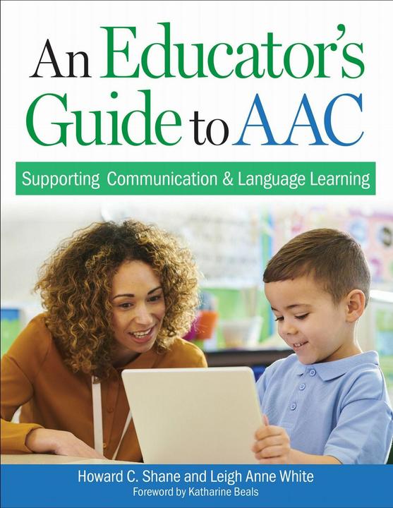 Produktbild An Educator's Guide to Aac (Englisch, Howard C. Shane, Leigh Anne White, 2026)