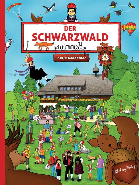 Produktbild Der Schwarzwald wimmelt (Deutsch, Katja Schneider, 2017)