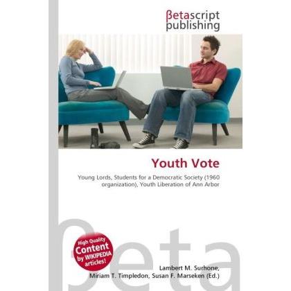 Youth Vote, Fachbücher von Lambert M. Surhone, Miriam T. Timpledon, Susan F. Marseken