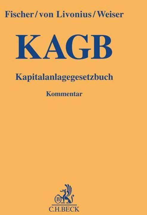 Produktbild Kapitalanlagegesetzbuch (Deutsch, Benedikt Weiser, Carsten Fischer, Carsten Pätz Fischer, Hilger von Livonius, 2024)