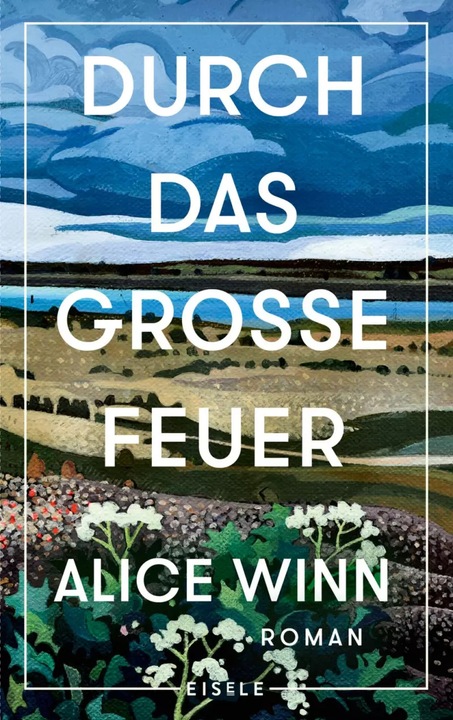 Produktbild Durch das grosse Feuer (Deutsch, Alice Winn, Benjamin Mildner, Ursula Wulfekamp, 2023)