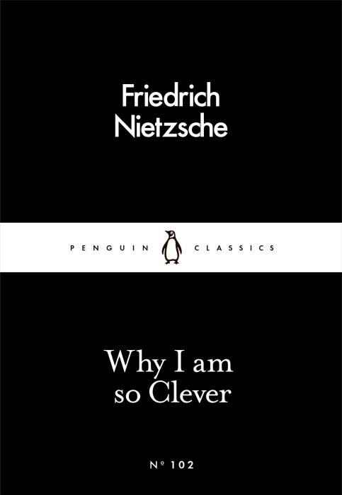 Image du produit Why I am So Clever (Anglais, Friedrich Nietzsche, 2016)