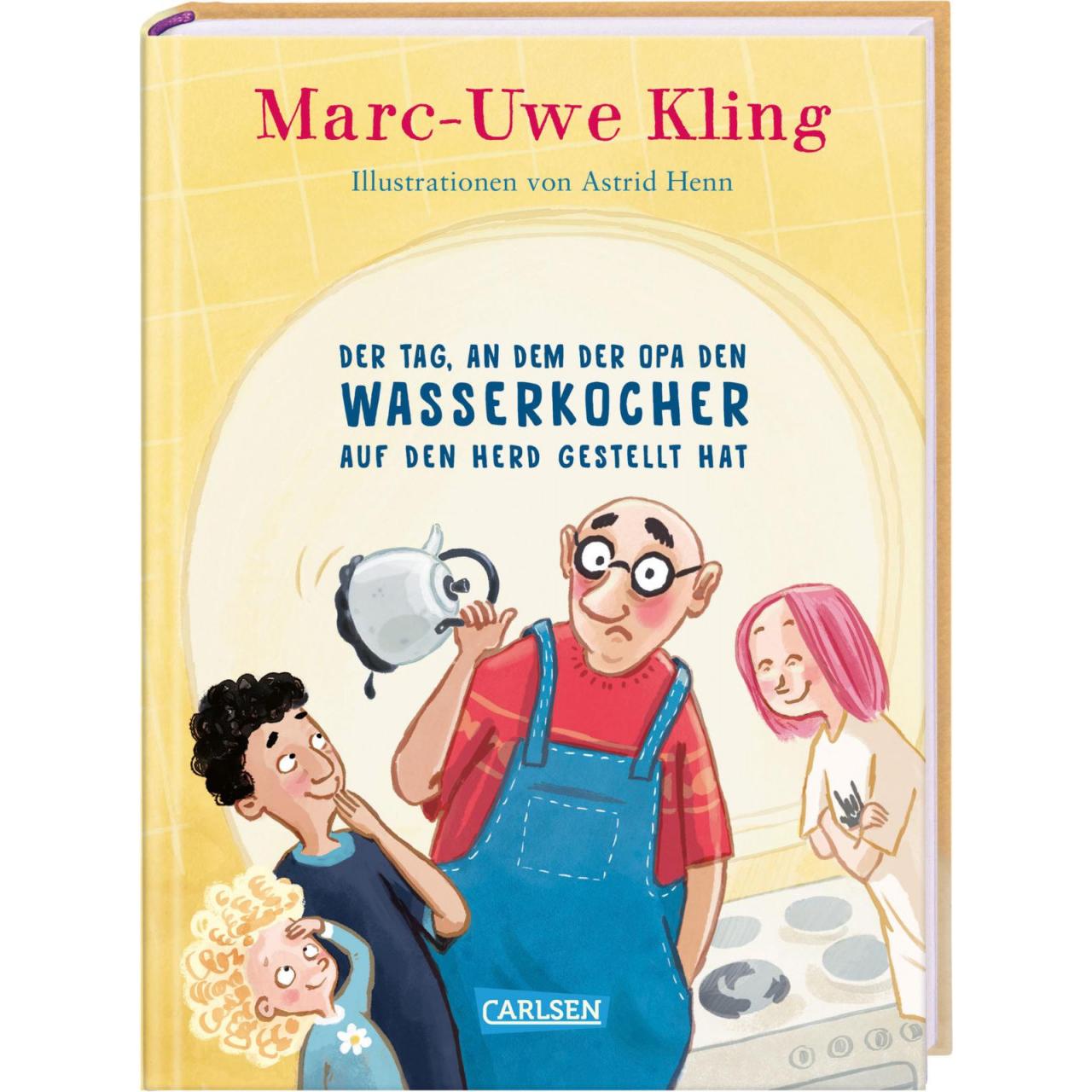 Thumbnail - Der Tag, an dem der Opa den Wasserkocher auf den Herd gestellt hat, Kinderbücher von Marc-Uwe Kling