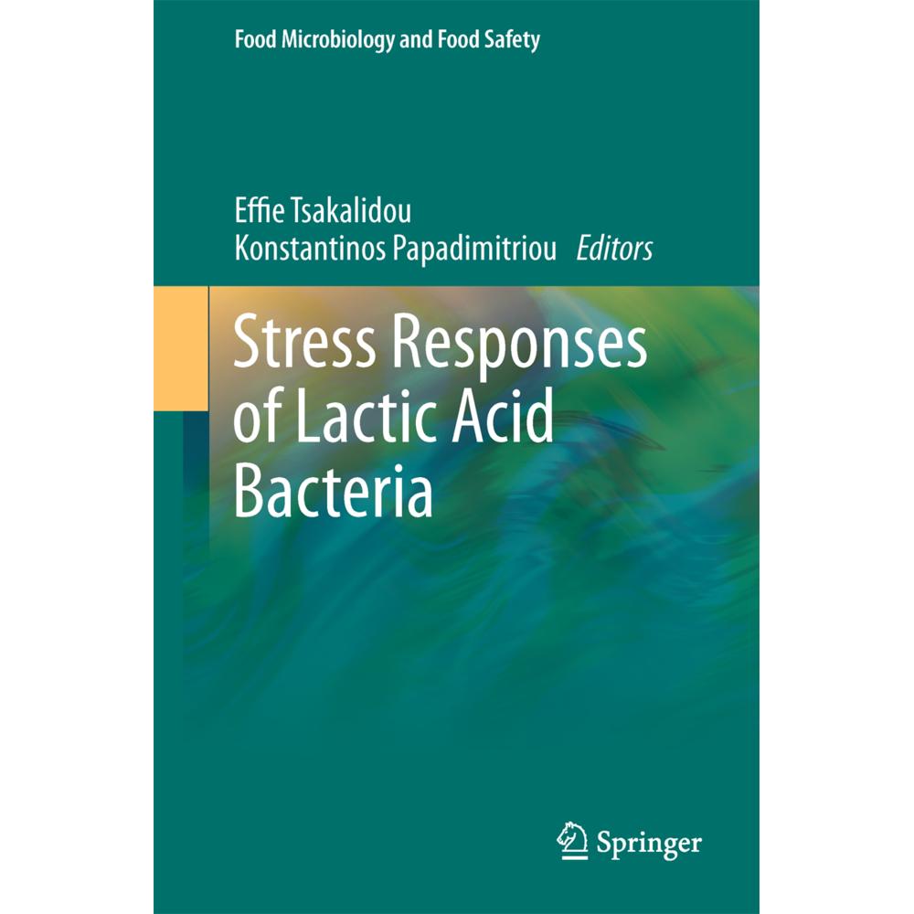 Stress Responses of Lactic Acid Bacteria, Fachbücher