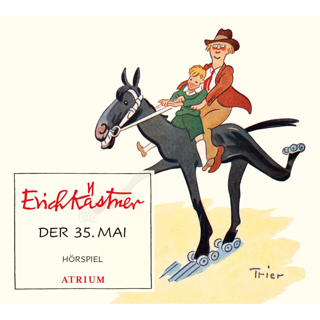 Der 35. Mai, Hörbücher von Erich Kästner