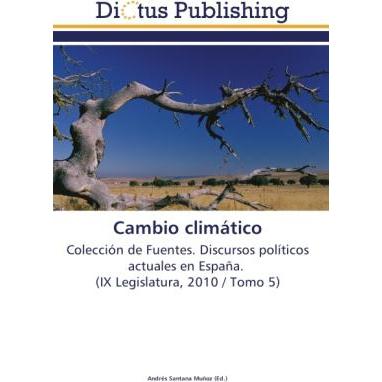 Cambio climático, Fachbücher von Andrés Santana Muñoz