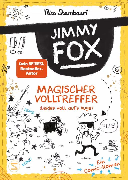 Jimmy Fox. Magischer Volltreffer (leider voll aufs Auge) - Ein Comic-Roman (Duits, Nico Sternbaum, 2022)