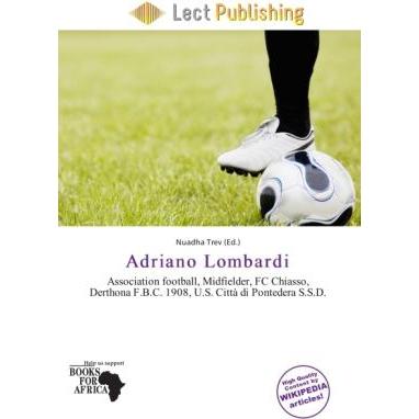 Adriano Lombardi, Ratgeber